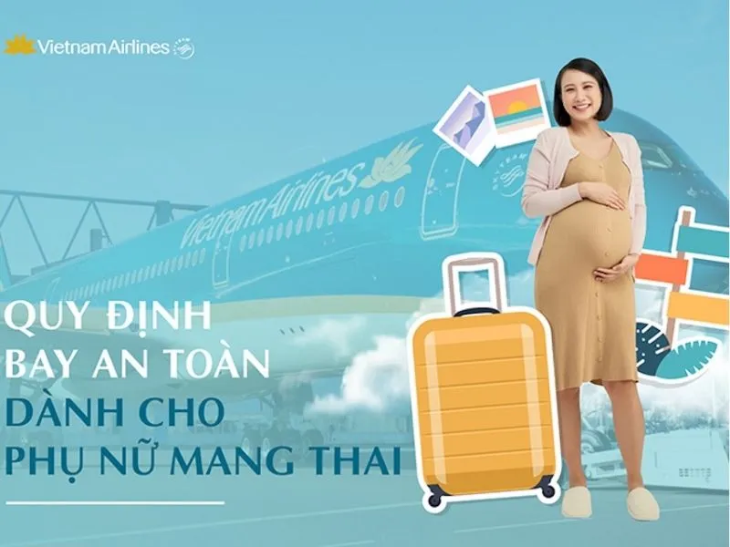 Quy định bay an toàn dành cho phụ nữ mang thai