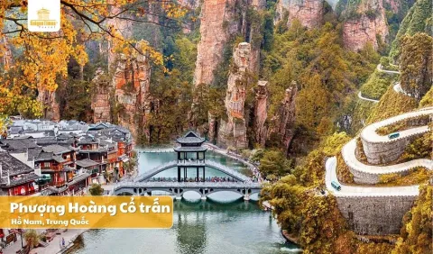Tour Trung Quốc | Nghi Xương - Trương Gia Giới - Phượng Hoàng Cổ Trấn 6 ngày 5 đêm