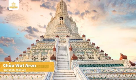 Tour Bangkok - Pattaya chương trình Wat Arun 5 ngày 4 đêm