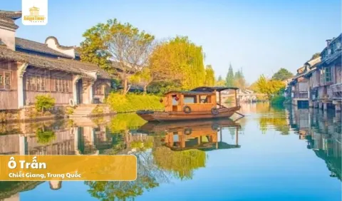 Tour du lịch Trung Quốc: Thượng Hải - Hàng Châu - Ô Trấn