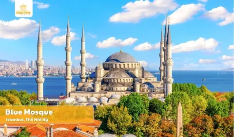 Tour Thổ Nhĩ Kỳ: Istanbul - Kusadasi - Pamukkale - Cappadocia 7N6D