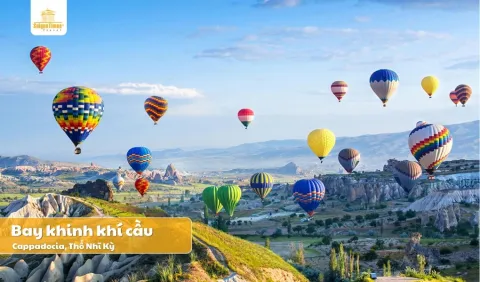 Tour Thổ Nhĩ Kỳ: Istanbul - Kusadasi - Pamukkale - Cappadocia 8N7D